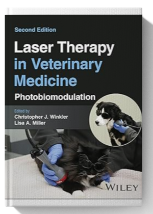 Laser Therapy in Veterinary Medicine: Photobiomodulation 2nd Edition