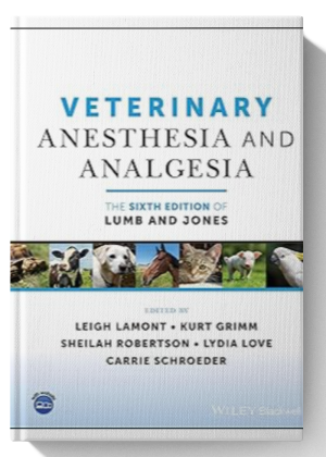 Veterinary Anesthesia and Analgesia, The 6th Edition of Lumb and Jones The 6th Edition of Lumb and Jones